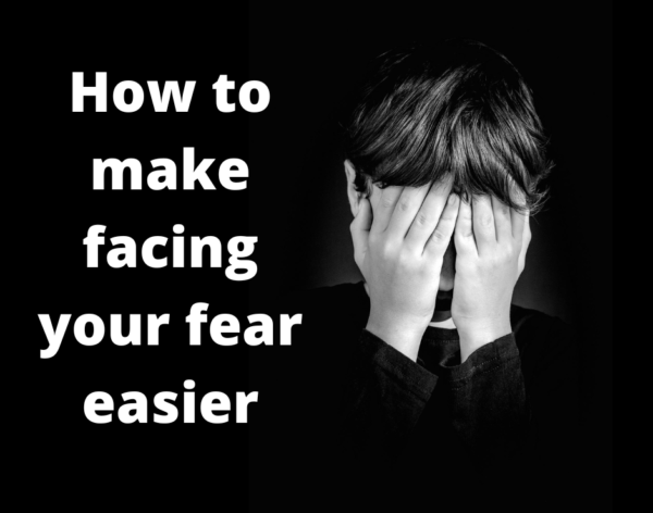 https://www.carolinecavanagh.co.uk/wp-content/uploads/2022/07/How-to-make-facing-your-fear-easier.png